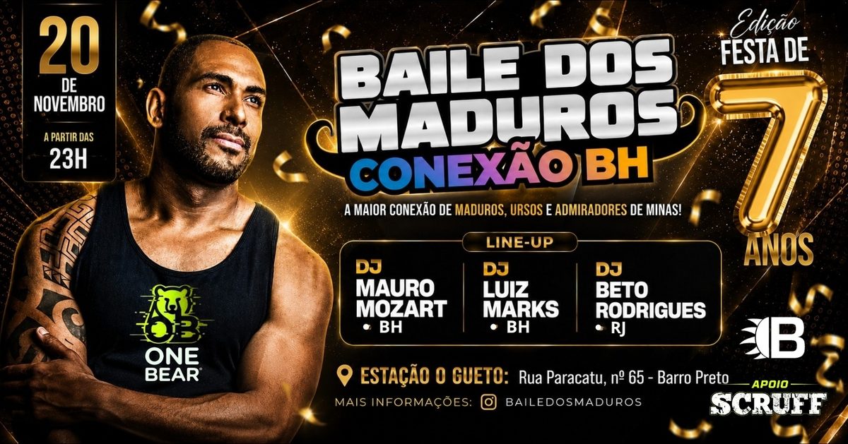 Source image — SEXTA 20/11 | 7 ANOS DE BAILE DOS MADUROS CONEXÃO BH!