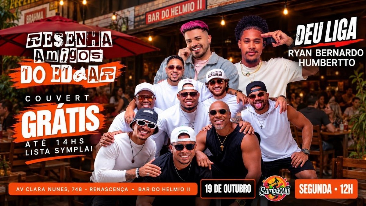 Bild der Quelle — Resenha dos Amigos do Edgar e Deu Liga no Sambaqui