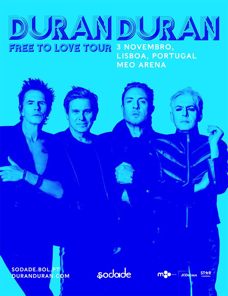Imagem da fonte — DURAN DURAN - Free To Love Tour | Lisboa