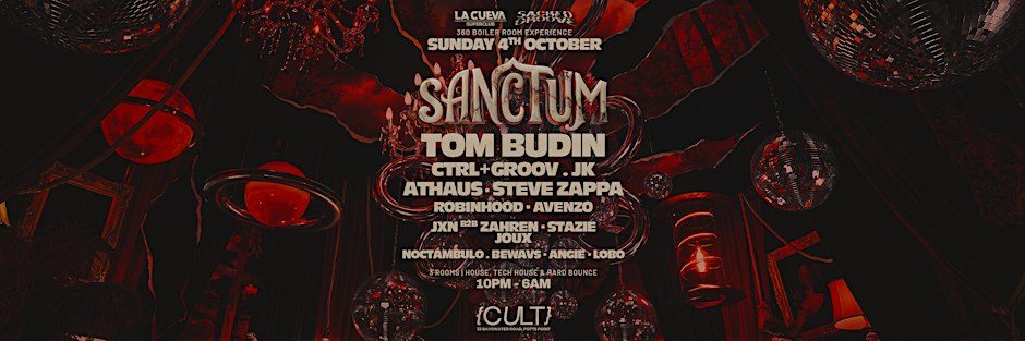 Imagem da fonte — Sanctum ♦ 360 Boiler Room ♦ Sunday 4th October ♦ Labour Day Long Weekend