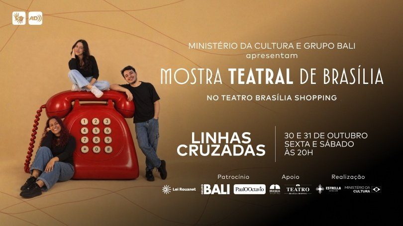 출처 이미지 — Linhas Cruzadas (31/10), na Mostra Teatral de Brasília