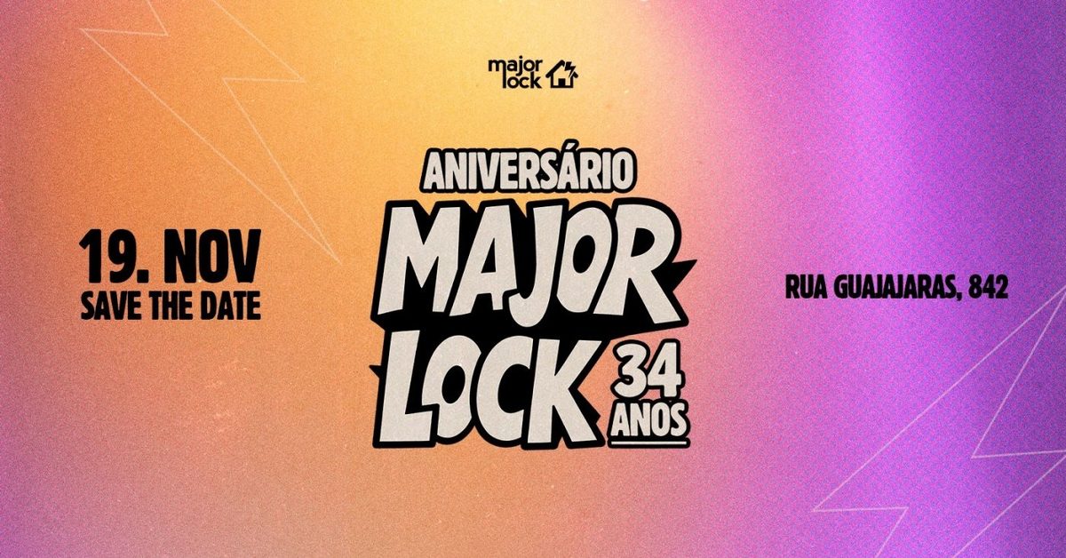 Imagem da fonte — MAJOR LOCK 34 ANOS |19/11 - Véspera de Feriado