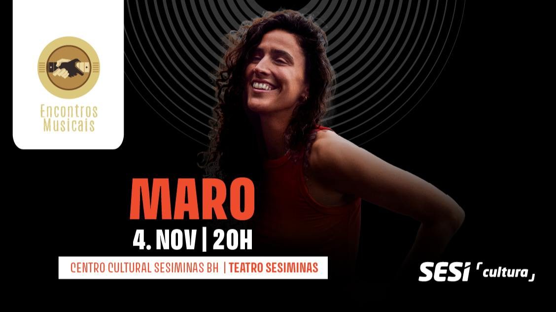 Source image — ENCONTROS MUSICAIS 2026 apresenta MARO