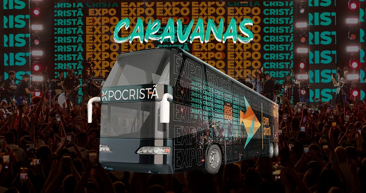 Imagem da fonte — EXPO CRISTÃ SP 2026 - LÍDER DE CARAVANA(S) Credenciamento Gratuito