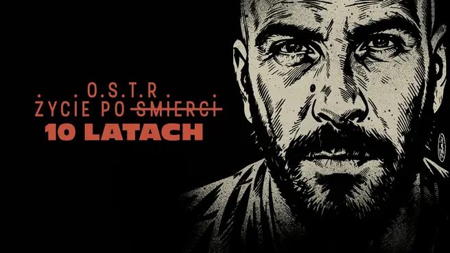 Source image — O.S.T.R. - Życie po śmierci po 10 latach - trasa specjalna