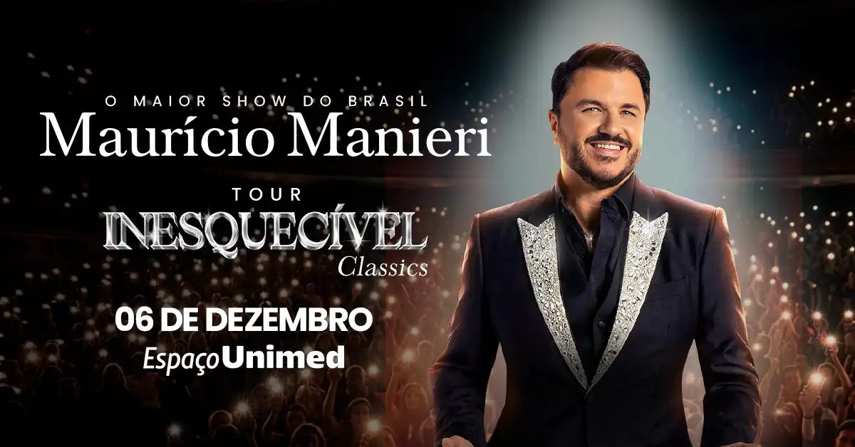 Imagem da fonte — Maurício Manieri Classics Tour Inesquecível