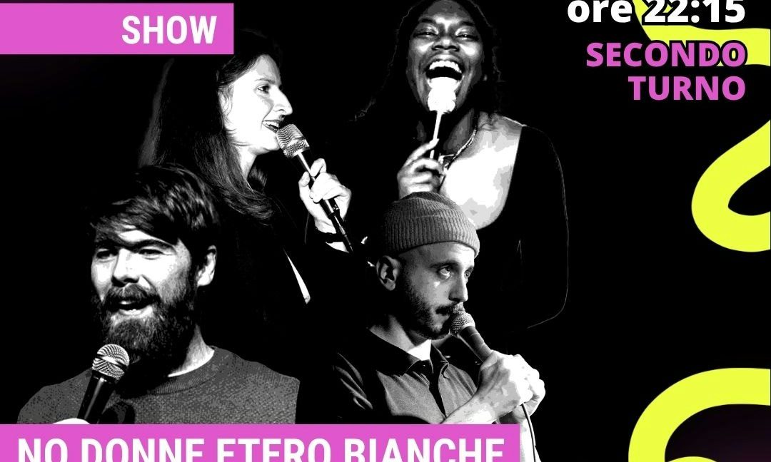 Bild der Quelle — Stand Up Comedy Week | No donne etero bianche (2° TURNO)