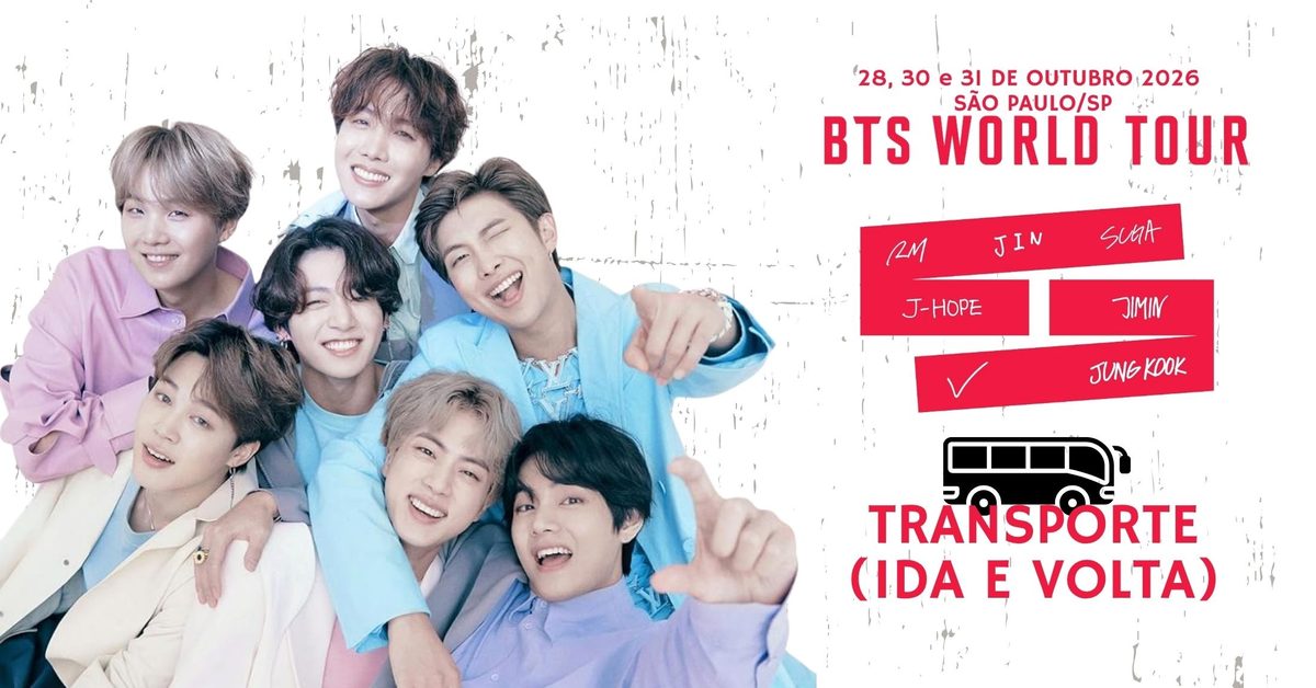 Bild der Quelle — Transporte - BTS World Tour em São Paulo | Itaúna Transfer