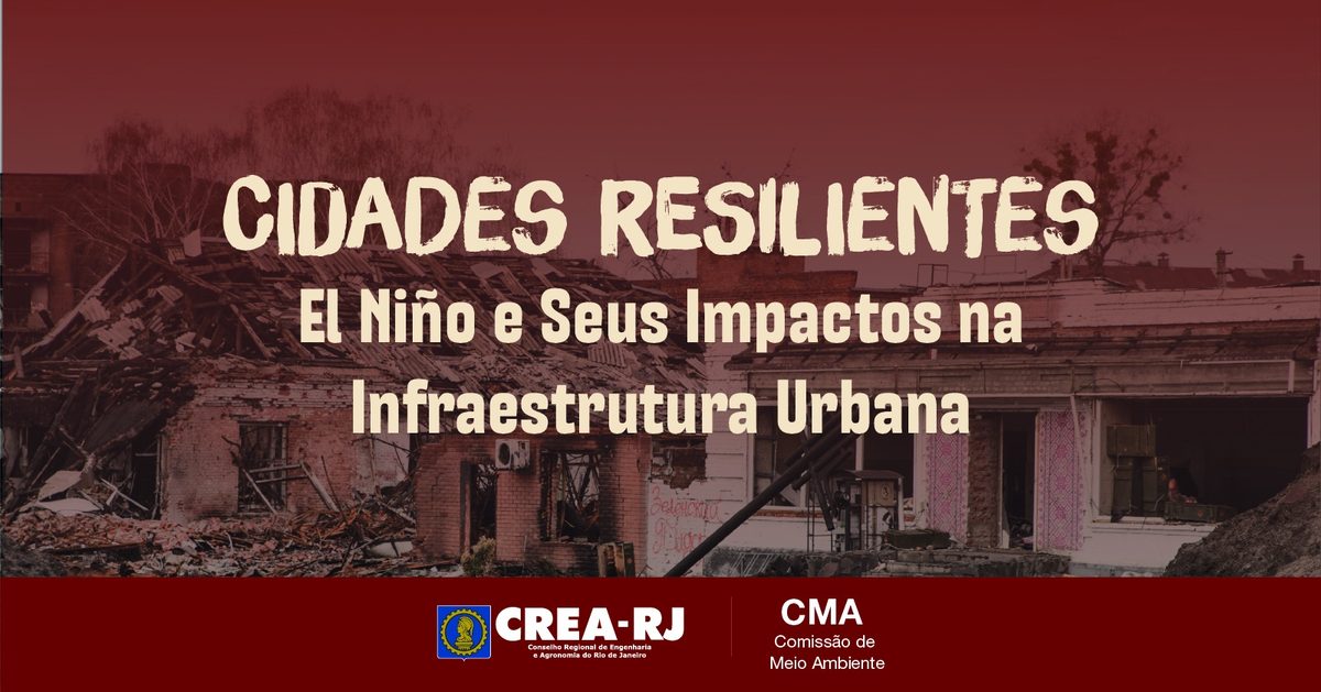 Bild der Quelle — Cidades Resilientes: El Niño e seus Impactos na Infraestrutura Urbana