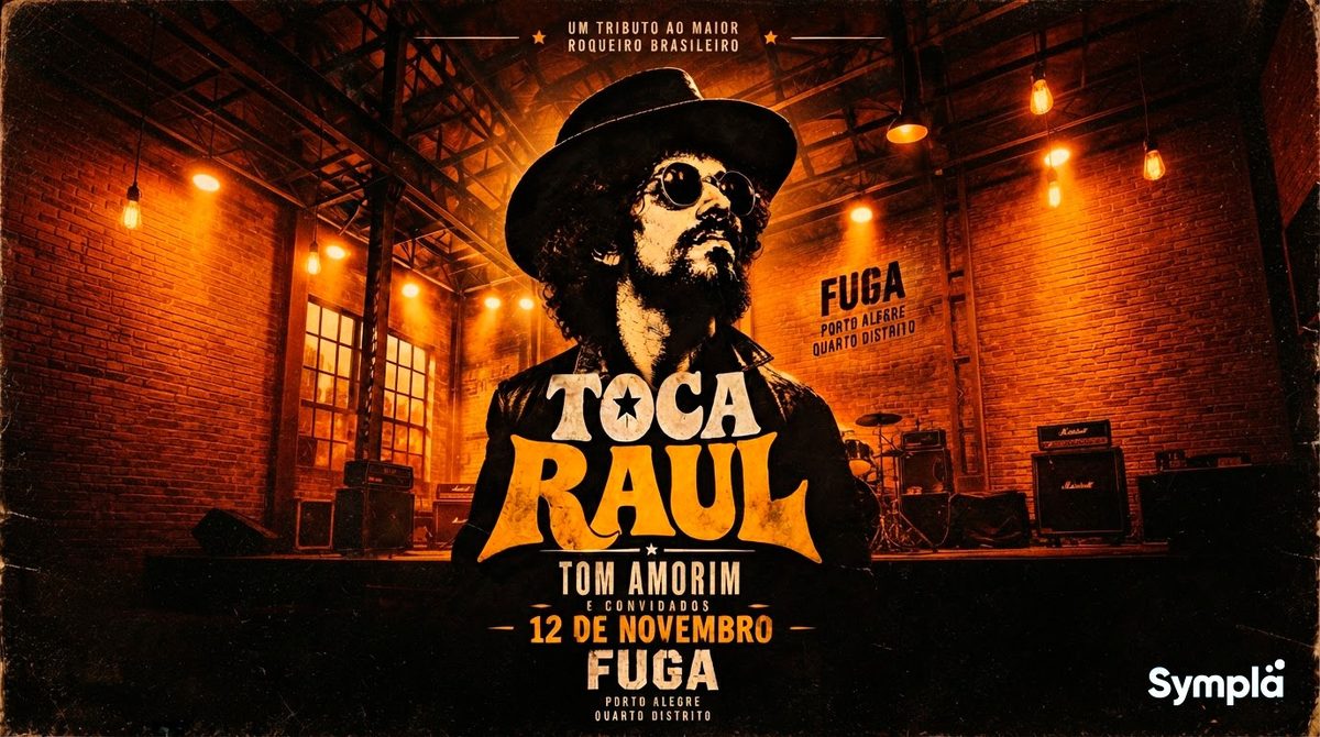 출처 이미지 — 12.11 | TOCA RAUL com Tom Amorim e convidados