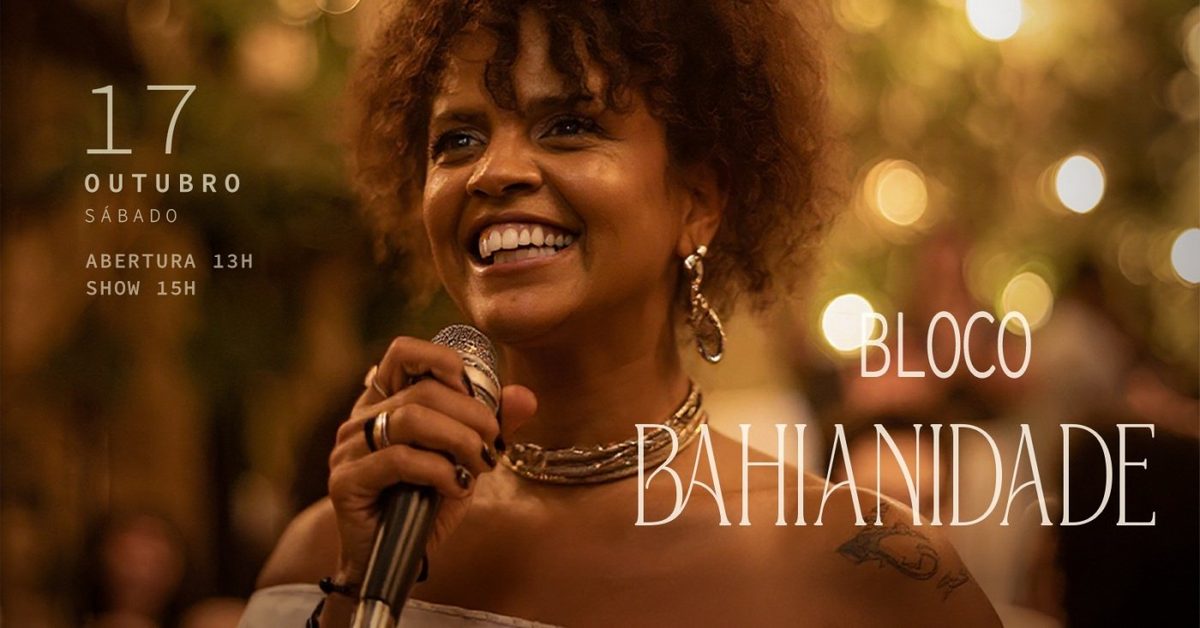 Imagem da fonte — Ala! Jardim Apresenta Bloco Bahianidade em Música & Almoço