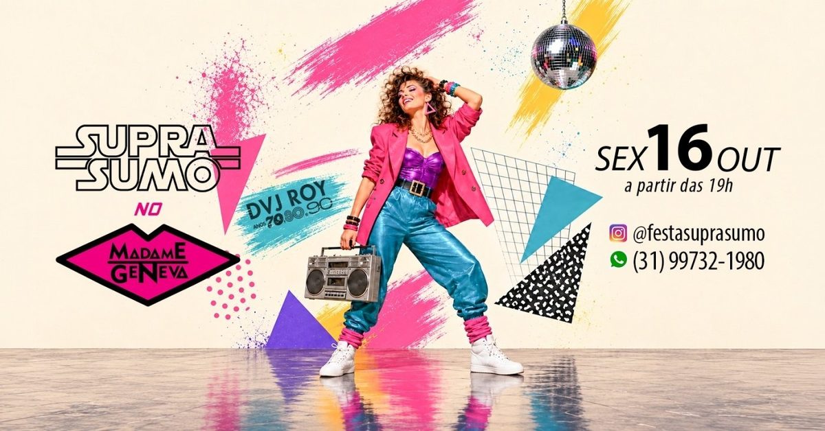 Imagem da fonte — SUPRA SUMO no MADAME GENEVA ::: DVJ Roy (discotecagem com videoclipes)