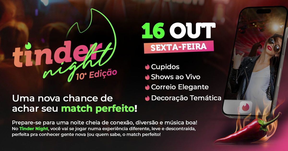 Immagine della fonte — Tinder Night no St. Johns - 10º Edição