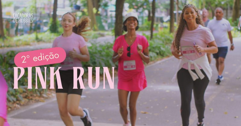 출처 이미지 — Pink Run - Corrida do Caçadoras