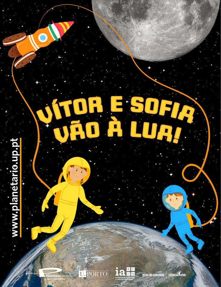 Source image — Planetário do Porto- O Vitor e a Sofia vão à Lua