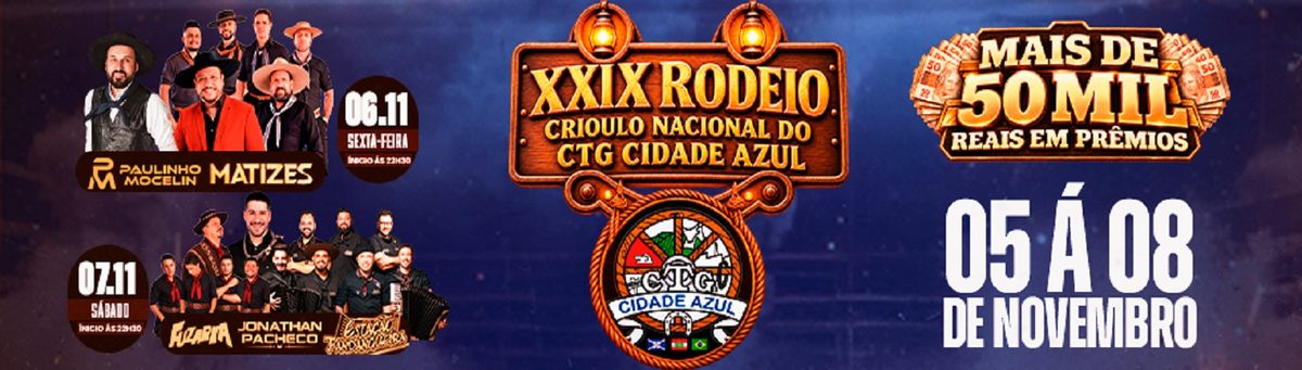 Image de la source — XXIX RODEIO CRIOULO NACIONAL DO CTG CIDADE AZUL