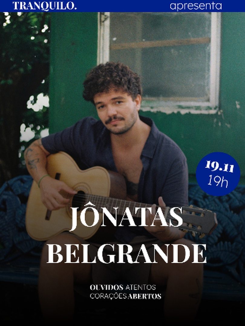 Imagem da fonte — Tranquilo Apresenta Jônatas Belgrande - Belo Horizonte (Mg)