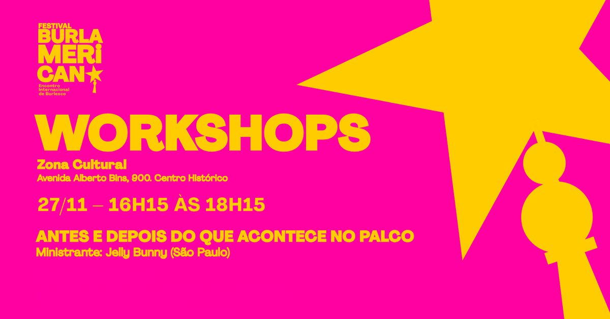 Imagen de la fuente — Workshop Antes e Depois do que acontece no palco com Jelly Bunny