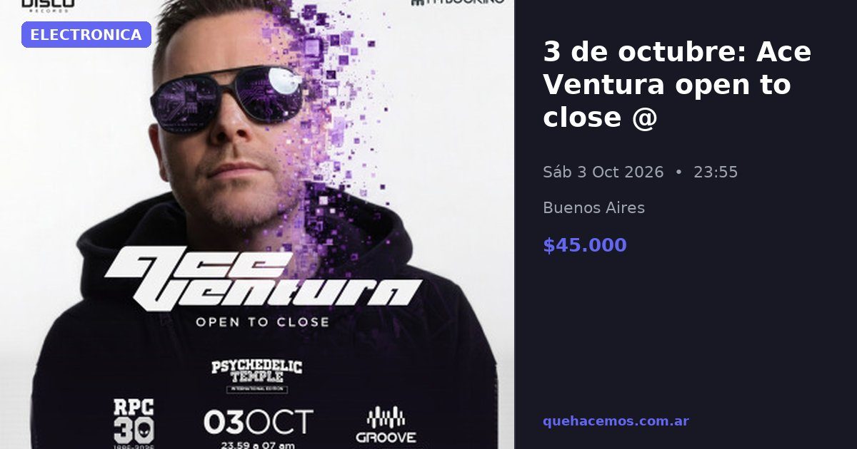 Imagen de la fuente — Ace Ventura open to close @ Psychedelic Temple