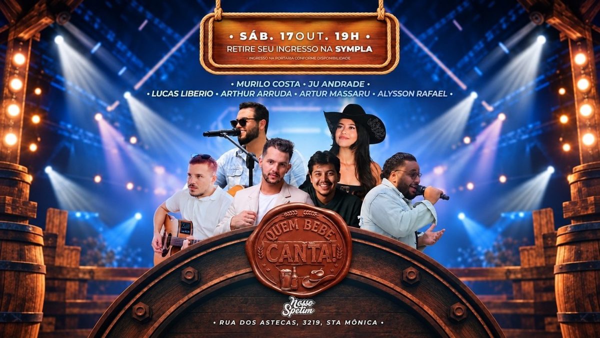 Imagem da fonte — Quem Bebe Canta | 5ª Edição