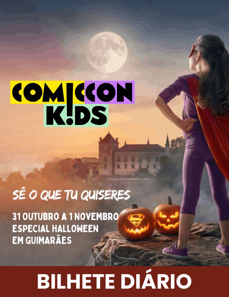 Bild der Quelle — COMIC-CON KIDS GUIMARÃES 2026 – Edição Especial Halloween