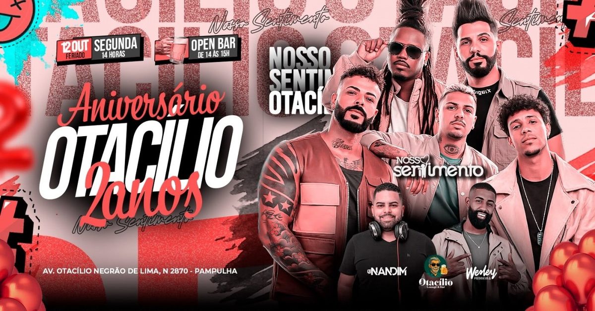 Bild der Quelle — NOSSO SENTIMENTO - ANIVERSÁRIO DE 2 ANOS DO OTACÍLIO LOUNGE BAR