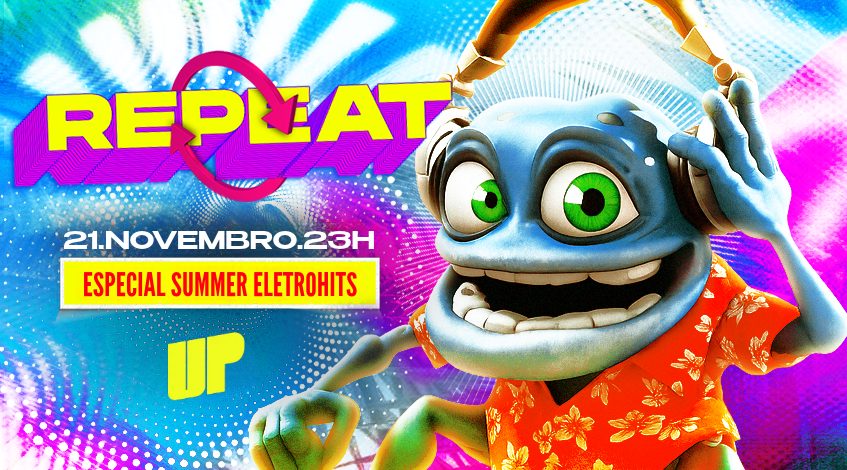 Imagem da fonte — Festa Repeat: Especial SUMMER ELETROHITS / 21 de Novembro / Up Turn