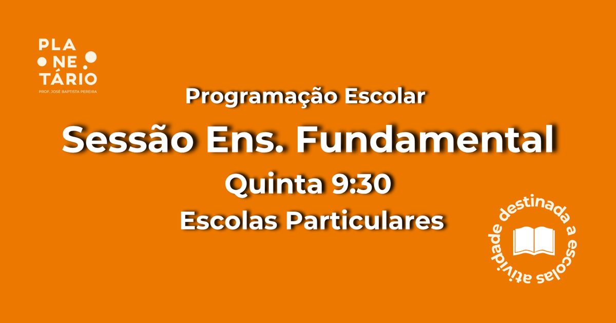 出典の画像 — Sessão Escolar - Escolas Particulares 26/11 às 9h30