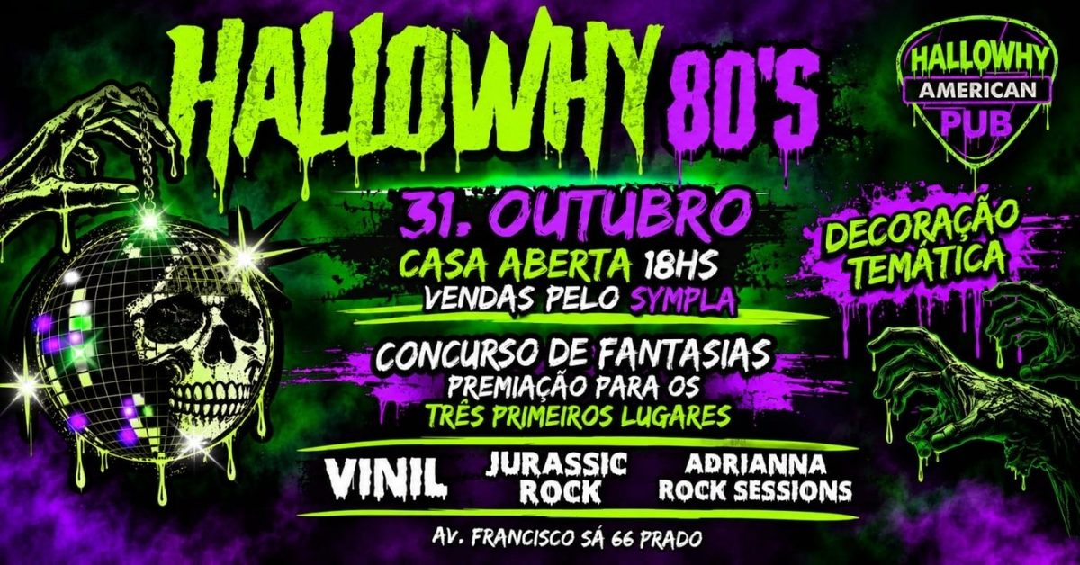 Imagem da fonte — HALLOWHY 80'S 31/10 - VINIL + JURASSIC ROCK + ADRIANA ROCK SESSIONS!
