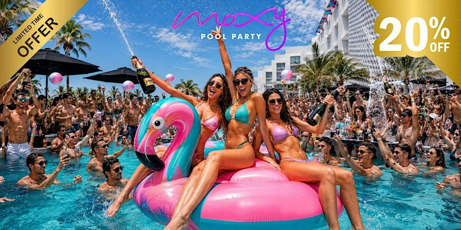 Source image — MOXY Pool Party -The Largest Pool Party in Miami