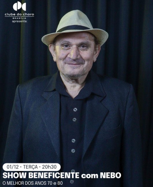 Imagem da fonte — SHOW BENEFICENTE com NEBO – “O MELHOR DOS ANOS 70 e 80”