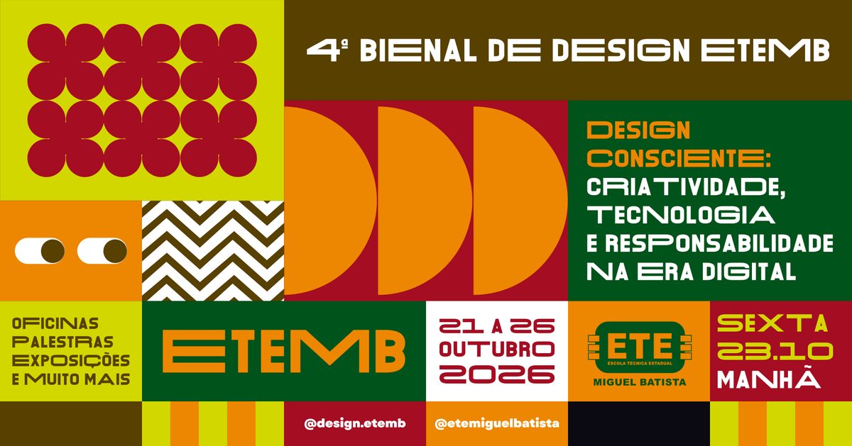 Imagen de la fuente — 4ª BIENAL DE DESIGN ETEMB - SEXTA 23.10 - MANHÃ
