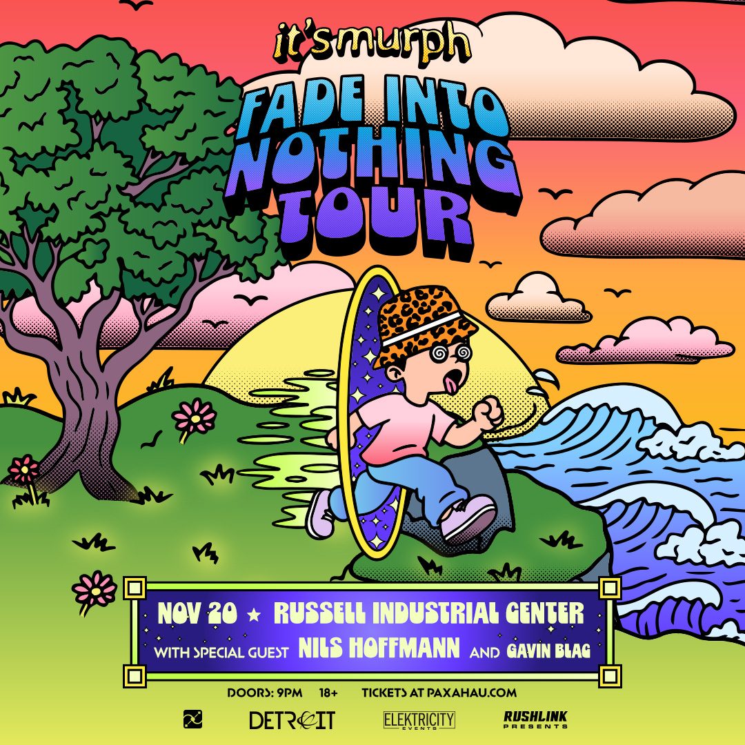 Source image — it's murph - Fade Into Nothing Tour