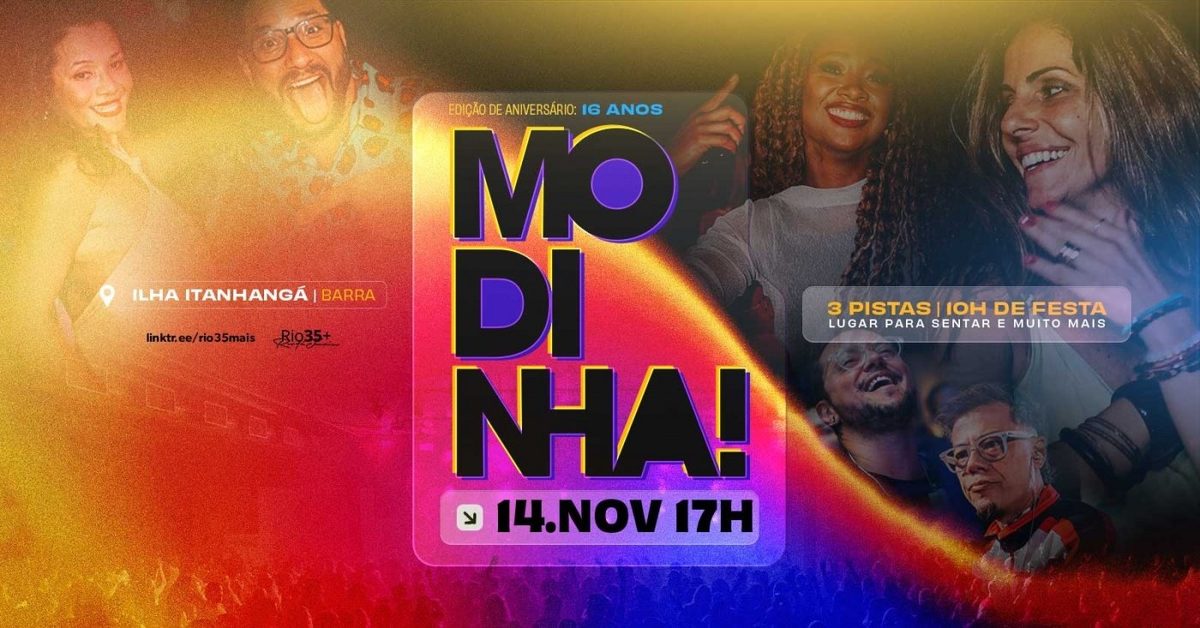 출처 이미지 — Modinha! A Festa - Edição 16 anos