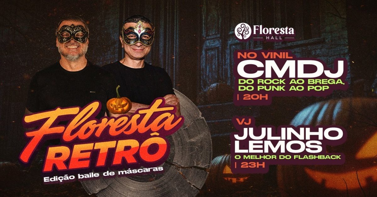Image de la source — FLORESTA RETRÔ - EDIÇÃO BAILE DE MÁSCARAS