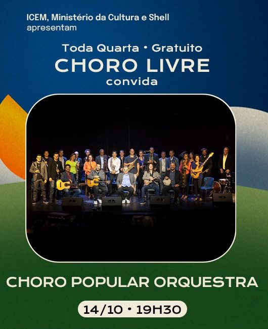 Afbeelding van de bron — CLUBE DO CHORO CONVIDA CHORO POPULAR ORQUESTRA - CORTESIA