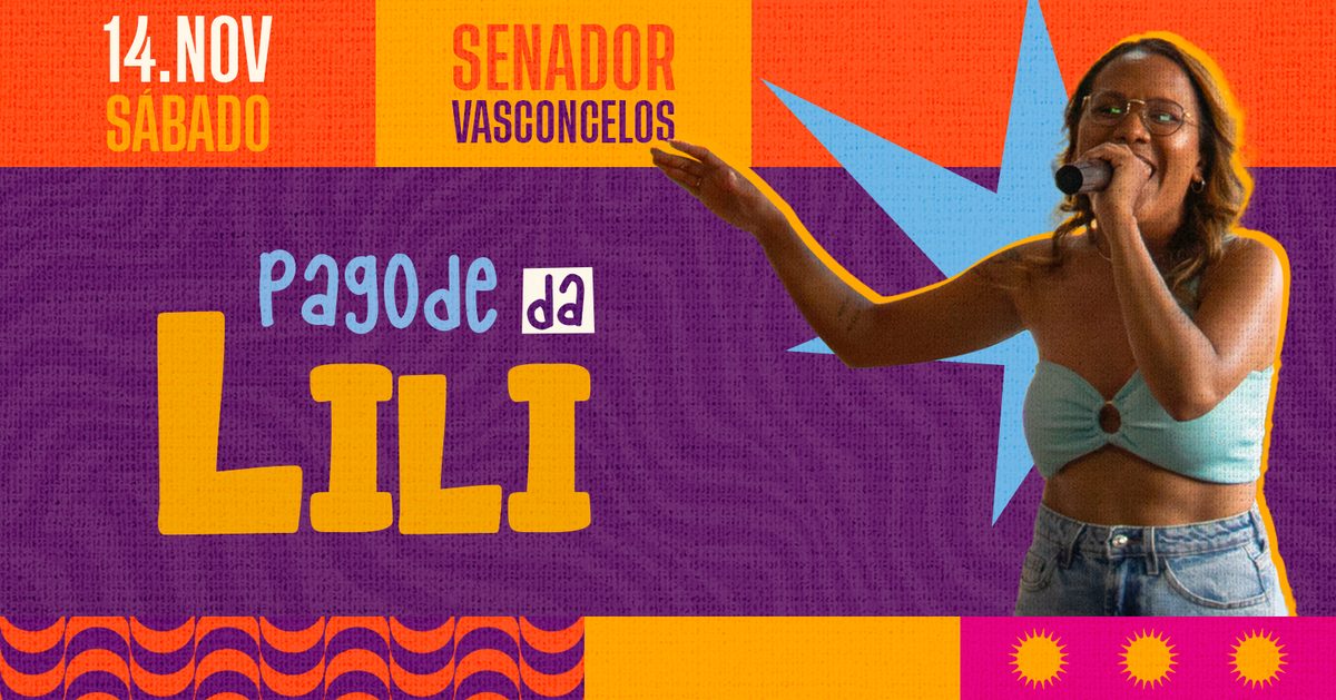 Imagem da fonte — PAGODE DA LILI | 2ª Edição