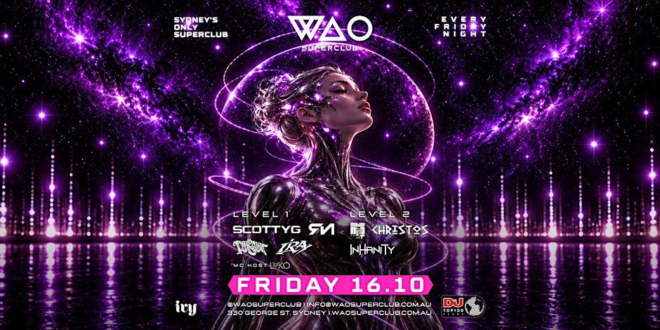 Imagem da fonte — FRI 16 OCT - WAO SUPERCLUB @ IVY