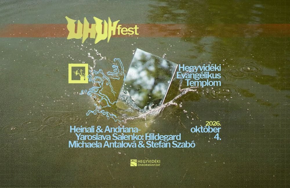 Source image — UH Fest 2026: Heinali & Andriana-Yaroslava Saienko: Hildegard, Michaela Antalová & Štefan Szabó