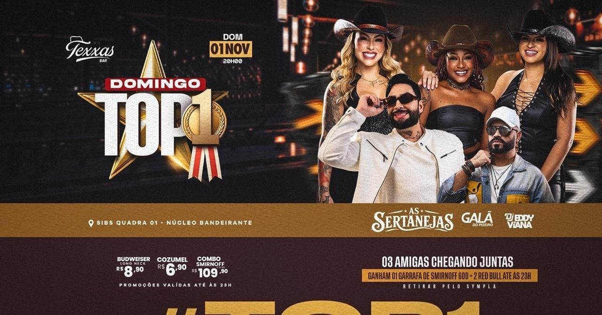 Immagine della fonte — TEXXAS BAR | DOMINGO TOP 1 - VÉSPERA DE FERIADO | AS SERTANEJAS - GALA DO PISEIRO - DJ EDDY VIANA