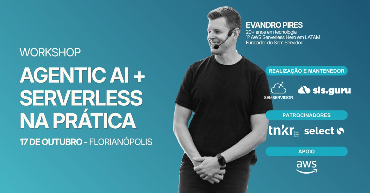 출처 이미지 — Workshop do Sem Servidor - Agentic AI com serverless
