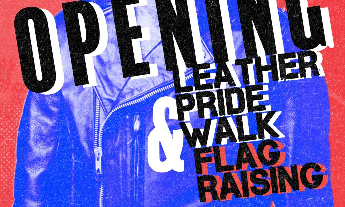 Bild der Quelle — OPENING LEATHER PRIDE WALK & FLAG RAISING