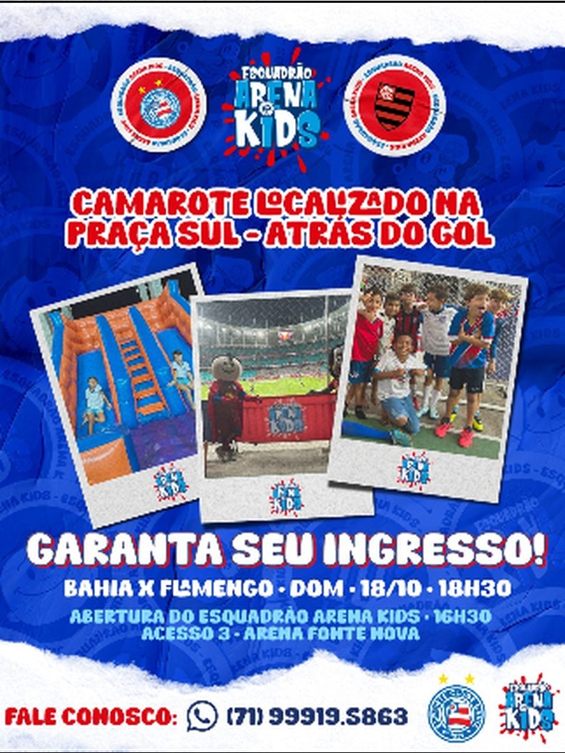 Imagem da fonte — Esquadrão Arena Kids - Bahia x Flamengo