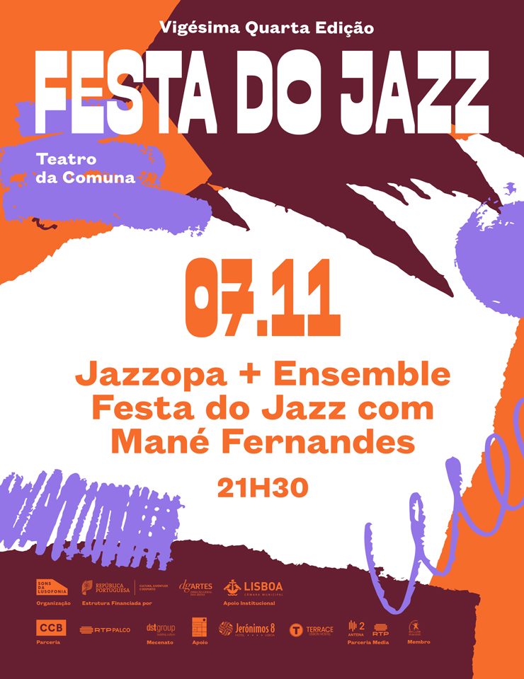 Imagem da fonte — Festa do Jazz || Jazzopa & Ensemble Festa do Jazz com Mané Fernandes