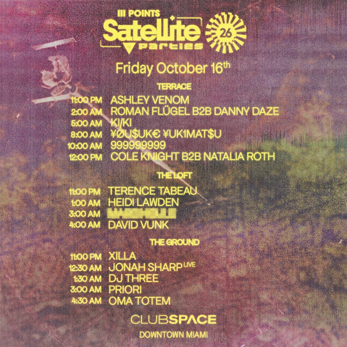 Source image — Satellite: 999999999, KI/KI, Roman Flügel B2B Danny Daze, ¥ØU$UK€ ¥UK1MAT$U + MORE at Club Space