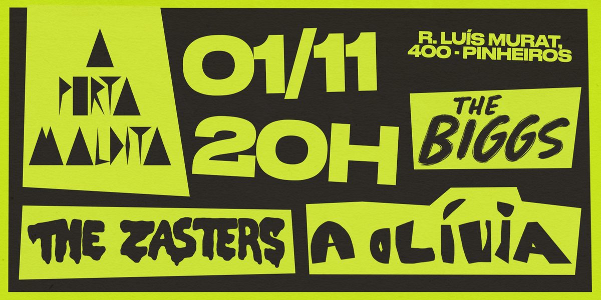 Bild der Quelle — A PORTA MALDITA - THE BIGGS + THE ZASTERS + A OLÍVIA