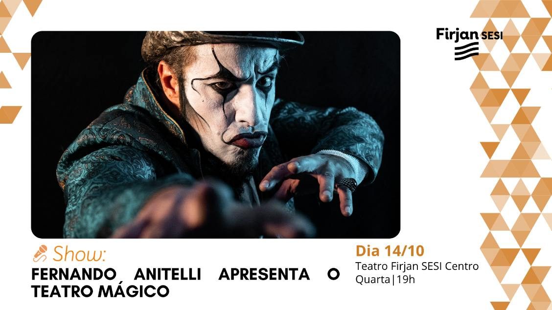 Bild der Quelle — Fernando Anitelli apresenta O Teatro Mágico – Teatro Firjan SESI Centro
