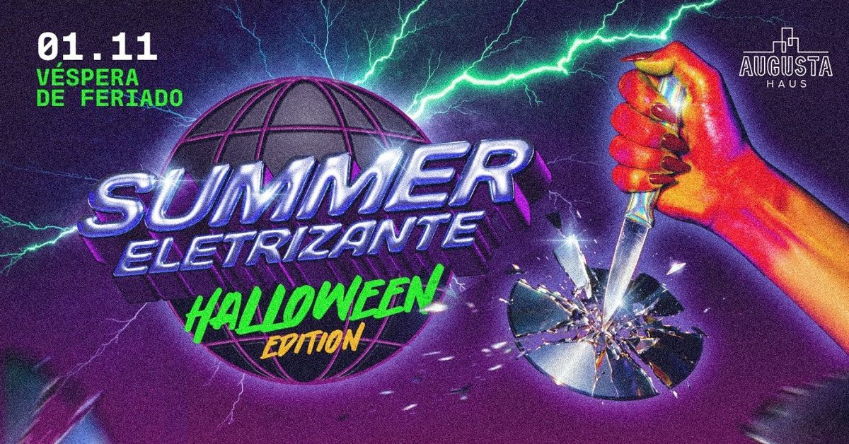 Image de la source — SUMMER ELETRIZANTE: HALLOWEEN EDITION | 01.NOV