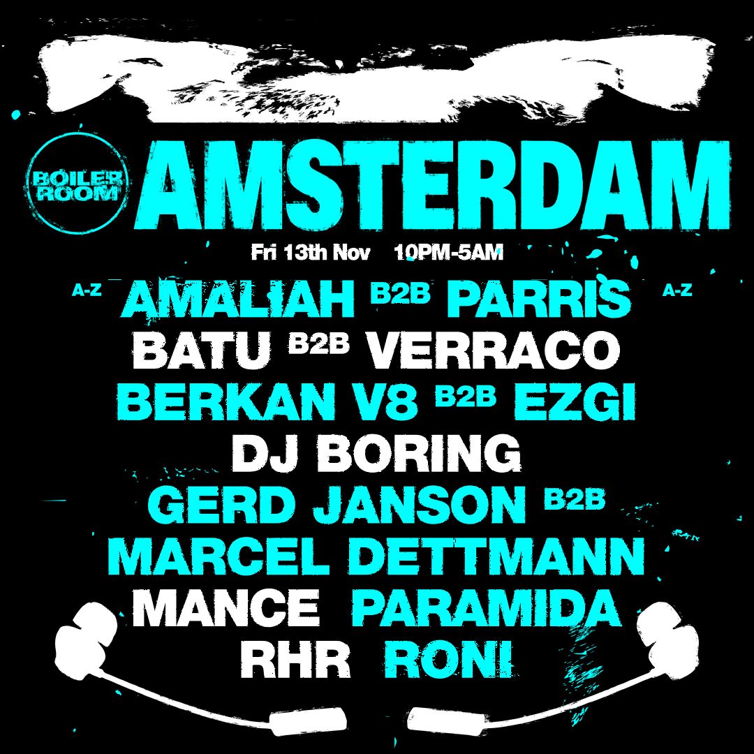 출처 이미지 — Boiler Room Amsterdam - Friday