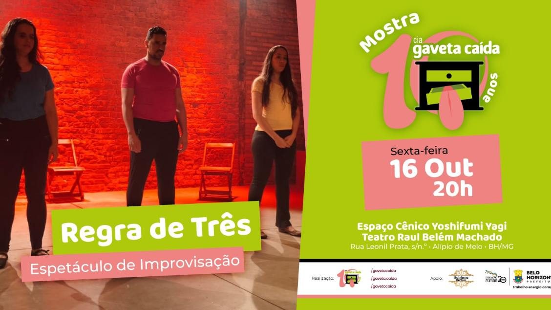 Immagine della fonte — FESTIVAL 10 ANOS - MOSTRA CIA GAVETA CAÍDA: Espetáculo REGRA DE TRÊS